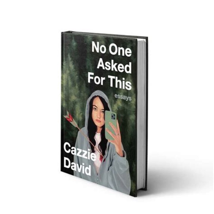 Cazzie David book No One Asked For This Cazzie David book No One Asked For This